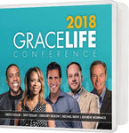 2018 Grace Life Conference - 25 Message Series