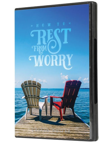 How to Rest from Worry - CD Series