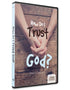 How Do I Trust God - 4 Message Series