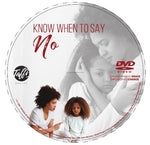 Know When to Say No - Single Message
