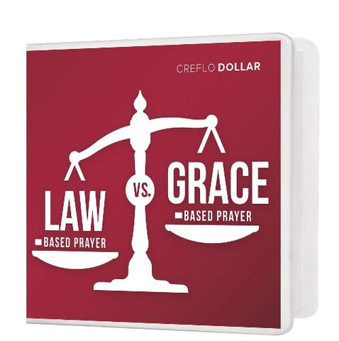 Law Based Prayer vs. Grace Based Prayer - 3 Message Series
