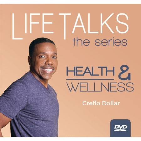 Life Talks: Health and Wellness - 2 Message Series