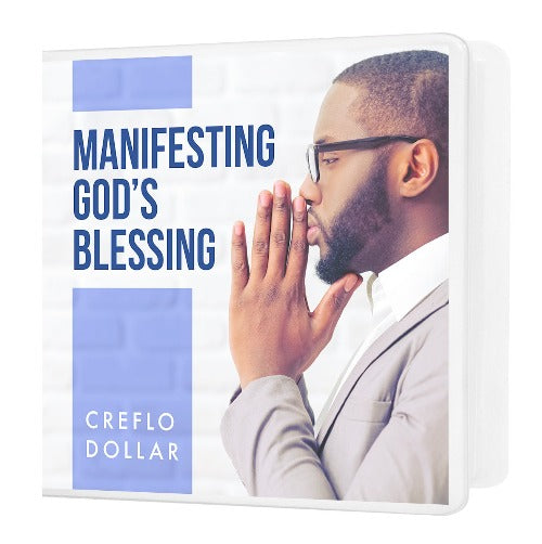 Manifesting God's Blessing - 3 Message Series