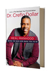 Real Manhood : Being The Man God Made You to Be - Book