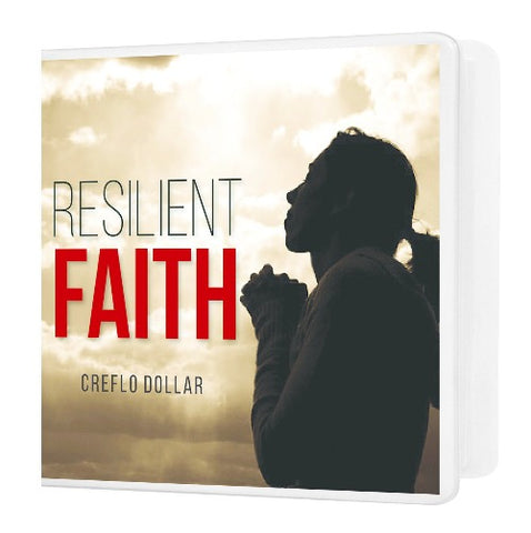 Resilient Faith - 4 Message Series