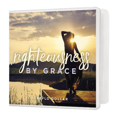 Righteousness by Grace - 5 Message Series