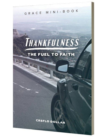 Thankfulness: The Fuel to Faith - Mini-Book