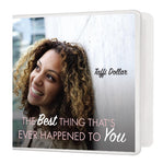 The Best Thing That's Ever Happened to You - 2 Message Series