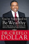 You're Supposed to Be Wealthy - Book
